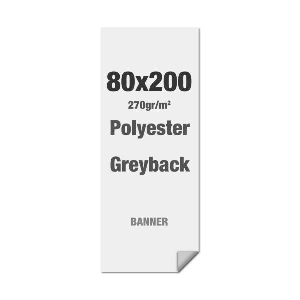 Polyester-Greyback 270 g/m2 80 x 200 cm - L-Banner - PVC-Frei