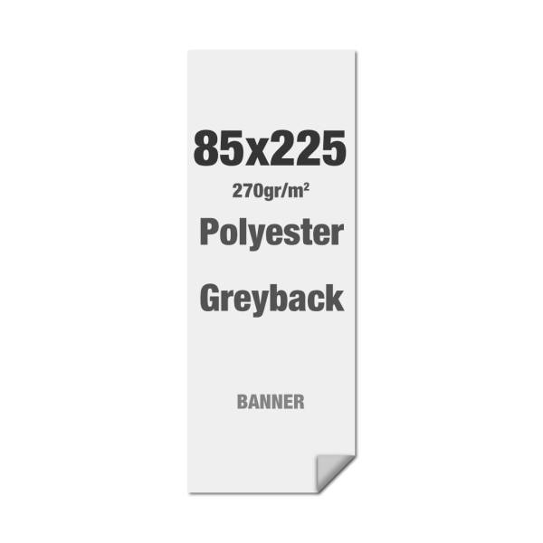 Polyester-Greyback 270 g/m2 85 x 225 cm - inkl. Alu-Streifen - PVC-Frei